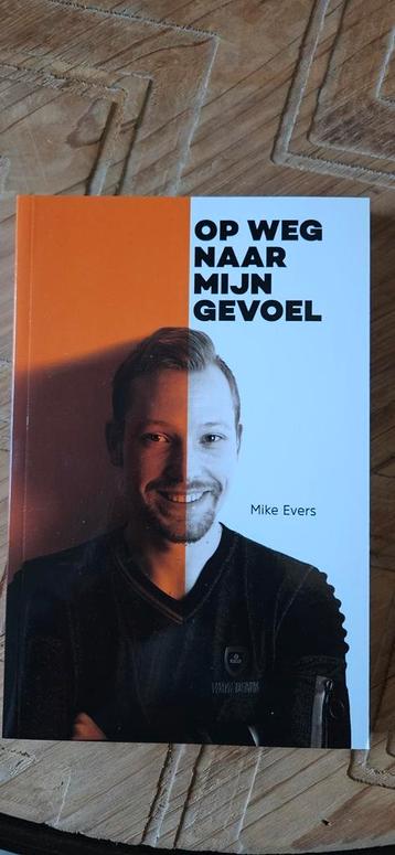 Mike Evers - Op weg naar mijn gevoel beschikbaar voor biedingen