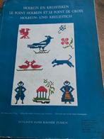 Holbein en kruissteken borduurboek, Ophalen of Verzenden, Gebruikt, Handborduren, Patroon