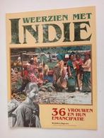 Weerzien met Indie - Tijdschrift over Vrouwen emancipatie, Boeken, Ophalen of Verzenden, Zo goed als nieuw, Overige typen