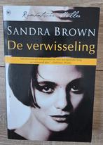 Sandra Brown - De verwisseling, Ophalen of Verzenden, Zo goed als nieuw, Sandra Brown