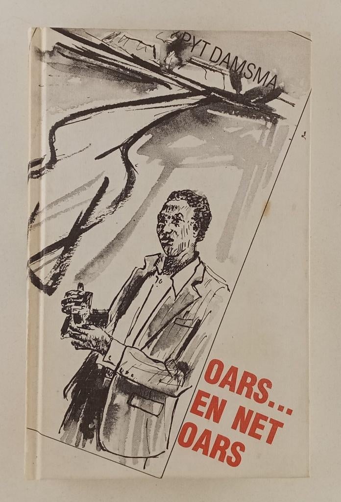 Damsma, Pyt - Oars en net oars, Ophalen of Verzenden, Gelezen