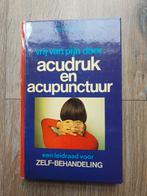 Dr. W. Ulrich -  Vrij van pijn door acudruk en acupunctuur, Ophalen of Verzenden, Gezondheid en Conditie, Dr. W. Ulrich