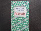 Palmwijn door Adriaan van Dis  Boekenweekgeschenk 1996, Boeken, Boekenweekgeschenken, Ophalen of Verzenden, Zo goed als nieuw
