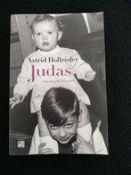 Astrid Holleeder - Judas, Boeken, Detectives, Ophalen of Verzenden, Astrid Holleeder, Zo goed als nieuw