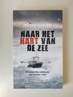 Bo van Scheyen - Naar het hart van de zee. Zeeuwse visser, Bo van Scheyen, Ophalen of Verzenden, Zo goed als nieuw