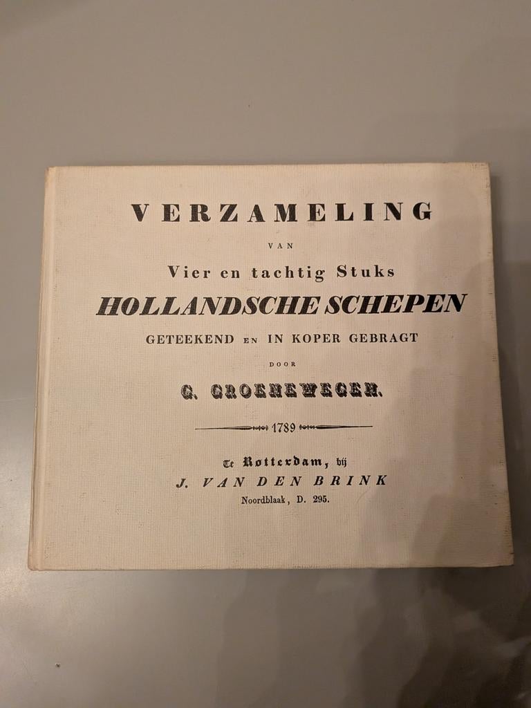 Hollandsche Schepen, G. Groenewegen, 1789, Antiek en Kunst, Ophalen of Verzenden, G. Groenewegen