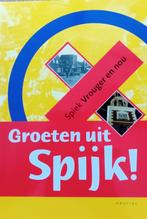 Groeten uit Spijk !, Ophalen of Verzenden, Zo goed als nieuw