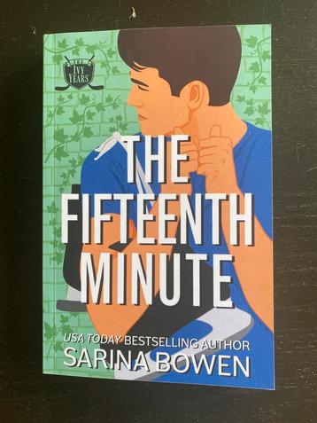 The fifteenth minute - Sarina Bowen beschikbaar voor biedingen