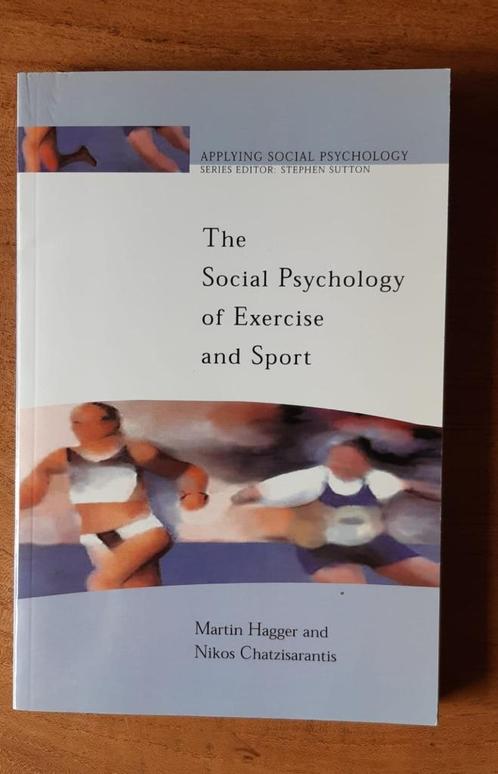 The social psychology of exerise and sport, Boeken, Studieboeken en Cursussen, Gelezen, WO, Ophalen of Verzenden