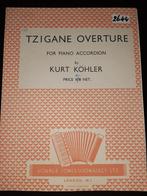 Tzigane Overture for accordion, Kurt Köhler, Muziek en Instrumenten, Bladmuziek, Ophalen of Verzenden, Zo goed als nieuw
