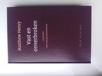 Vast en onverbroken - Matthew Henry, Christendom | Protestants, Ophalen of Verzenden, Zo goed als nieuw, Matthew Henry