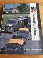 Noord-brabant 40-45, Boeken, Ophalen of Verzenden, Zo goed als nieuw, Algemeen