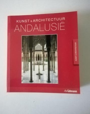 ANDALUSIE Kunst en Architectuur