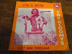 Single - The Gloomys – I'm A Bum / Let Me Dream, Gebruikt, 7 inch, Single, Ophalen of Verzenden