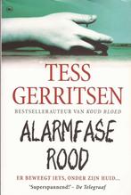 Tess Gerritsen Alarmfase rood, Boeken, Thrillers, Gelezen, Tess Gerritsen, Ophalen of Verzenden, Nederland