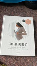 Bernard Spitz - Mama worden, Zwangerschap en Bevalling, Ophalen of Verzenden, Zo goed als nieuw, Bernard Spitz