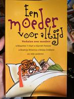 Een Moeder Voor Altijd - Verhalen over moeders, Ophalen of Verzenden, Gelezen, Nederland