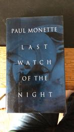 Paul Monette - Last Watch of the night, Gelezen, Ophalen of Verzenden