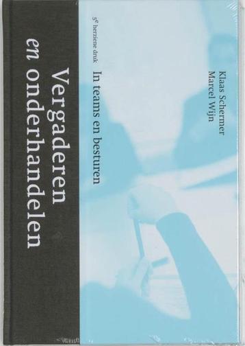 Vergaderen en onderhandelen in teams en besturen Auteur: Kla beschikbaar voor biedingen
