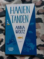 Anna Woltz - Haaientanden, Ophalen of Verzenden, Fictie algemeen, Zo goed als nieuw, Anna Woltz