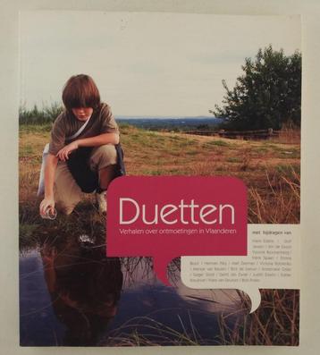 Duetten / Verhalen over ontmoetingen in Vlaanderen beschikbaar voor biedingen