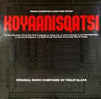 Philip Glass – Koyaanisqatsi ( Film Soundtrack) 1983, Ophalen of Verzenden, Zo goed als nieuw, 12 inch