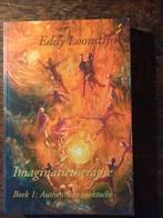 imaginatietherapie, Ophalen of Verzenden, Zo goed als nieuw, Eddy Loonstijn