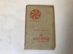 De Jazz-speler, Ophalen of Verzenden, Gelezen, Nederland