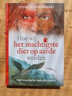 Hoe wij het machtigste dier werden - Harari, Ophalen of Verzenden, Zo goed als nieuw, Yuval Noah Harari, Non-fictie