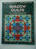 Shadow Quilts, Margaret & Slusser, quiltboek, quilt,, Gelezen, Borduren en Naaien, Margaret & Slusser, Ophalen of Verzenden