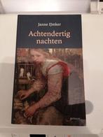 Achtendertig nachten van Janne IJmker, Boeken, Gelezen, Ophalen of Verzenden