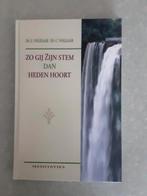 Zo gij Zijn stem dan heden hoort / meditaties Ds. Vogelaar, Boeken, Christendom | Protestants, Ophalen of Verzenden, Zo goed als nieuw