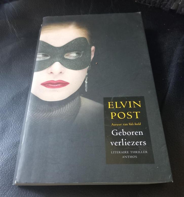 Geboren verliezers van Elvin Post, gratis bij aankoop, Boeken, Thrillers, Gelezen, Ophalen of Verzenden