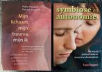 Mijn lichaam, mijn trauma, mijn ik; Symbiose en autonomie, Ophalen of Verzenden, Zo goed als nieuw