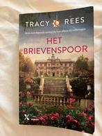 Het brievenspoor, Tracy Rees, Ophalen of Verzenden, Gelezen, Tracy Rees, Europa overig