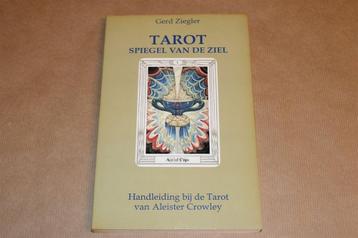 Tarot, Spiegel van de Ziel — Handleiding Crowley Thoth Tarot beschikbaar voor biedingen