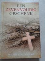 Een zevenvoudig geschenk -  Wilkin van de Kamp, Ophalen of Verzenden, Zo goed als nieuw, Christendom | Protestants