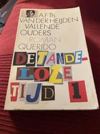 A.f.th.Van der heijden /Vallende ouders/ de tandeloze tijd 1, Ophalen of Verzenden, Zo goed als nieuw