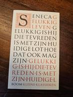 Seneca - Gelukkig leven, Boeken, Ophalen of Verzenden, Gelezen, Praktische filosofie, Seneca