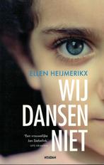 Ellen Heijmerikx, Wij dansen niet., Ophalen of Verzenden, Zo goed als nieuw, Nederland