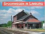 Spoorwegen in Limburg., Ophalen of Verzenden, Gebruikt, Trein, Boek of Tijdschrift