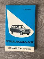 Vraagbaak Renault 6 R6 1970-1976 P. Olyslager, Auto diversen, Handleidingen en Instructieboekjes, Ophalen of Verzenden