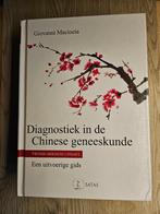 Diagnostiek in de chinese geneeskunde - Maciocia, Boeken, Ophalen of Verzenden, Beta, Nieuw