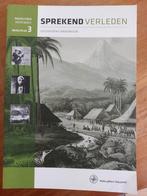 Sprekend Verleden Geschiedenis Onderbouw HAVO/VWO 3, Boeken, Ophalen of Verzenden