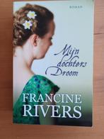 Mijn dochters Droom, Boeken, Gelezen, Ophalen of Verzenden, Francine Rivers, Amerika