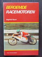 Beroemde Racemotoren (Siegfried Rauch) - 1981, Verzenden, Gelezen, Algemeen