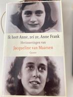 Ik heet Anne, zei ze, Anne Frank - Jacqueline van Maarsen, Overige, Ophalen of Verzenden, Zo goed als nieuw, Jaqueline van Maarsen