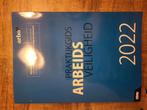 Praktijkgids Arbeidsveiligheid 2022, Boeken, Ophalen of Verzenden, Nieuw