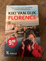 Florence - Kiki van Dijk - Thriller, Ophalen of Verzenden, Zo goed als nieuw, Nederland