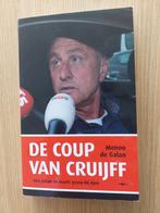Menno de Galan - De coup van Cruijff, Ophalen of Verzenden, Zo goed als nieuw, Balsport, Menno de Galan